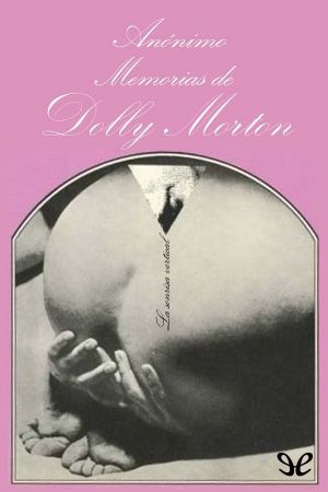 [La sonrisa vertical 56] • Memorias De Dolly Morton